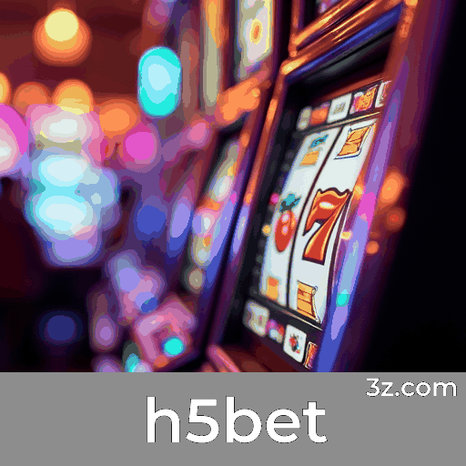 h5bet: Experiência de Jogo Segura e Profissional